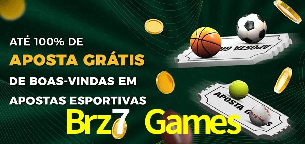 Brz7 Games Ate 100% de Aposta Gratis